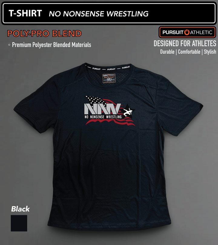 T-SHIRT | Poly-Pro Blend | No Nonsense Wrestling